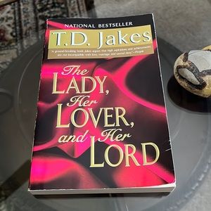 Softcover book by T.D. Jakes (The Lady, Her Lover, and Her Lord)